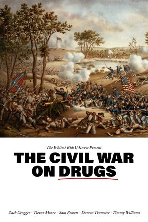 The Civil War on Drugs's poster