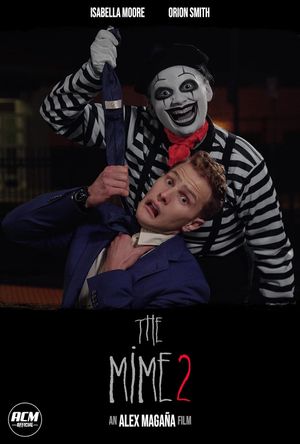 The Mime 2's poster