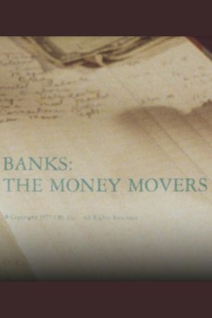 Banks: The Money Movers's poster