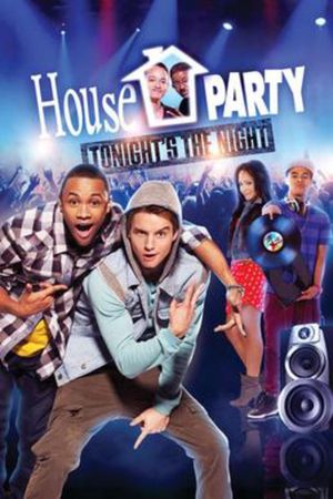 House Party: Tonight's the Night's poster image
