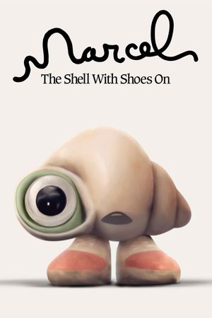 Marcel the Shell with Shoes On's poster