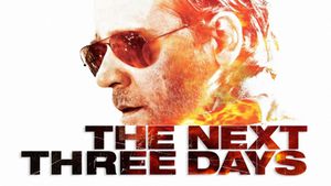 The Next Three Days's poster