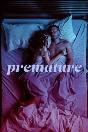 Premature's poster
