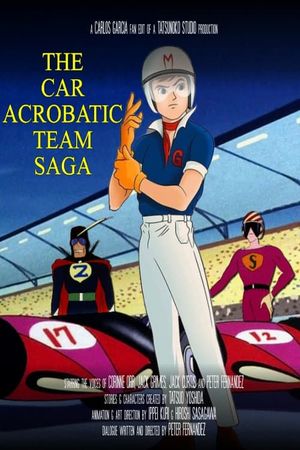 The Car Acrobatic Team Saga's poster