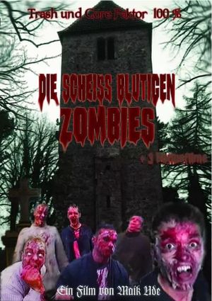 Die Scheiss blutigen Zombies's poster