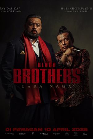 Blood Brothers: Bara Naga's poster