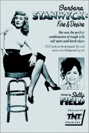 Barbara Stanwyck: Fire and Desire's poster