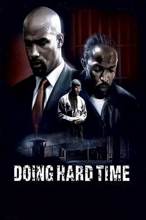 Doing Hard Time's poster