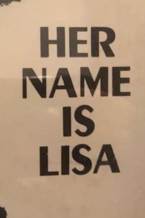 Her Name Is Lisa's poster