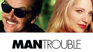 Man Trouble's poster