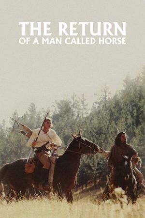 The Return of a Man Called Horse's poster