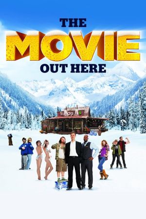 The Movie Out Here's poster