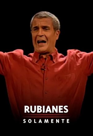 Rubianes solamente's poster