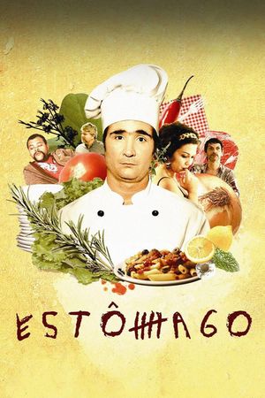 Estomago: A Gastronomic Story's poster