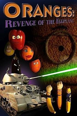 Oranges: Revenge of the Eggplant's poster image
