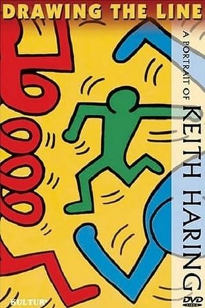 Drawing the Line: A Portrait of Keith Haring's poster