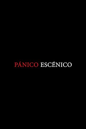 Pánico escénico's poster