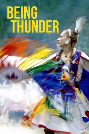 Being Thunder's poster