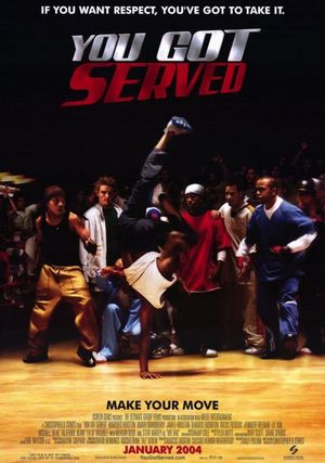 You Got Served's poster