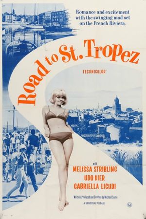 Road to St. Tropez's poster