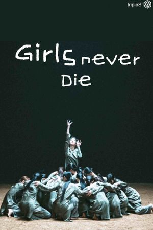 Girls Never Die's poster