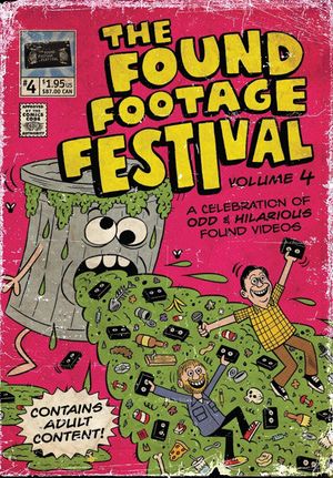Found Footage Festival Volume 4: Live in Tucson's poster