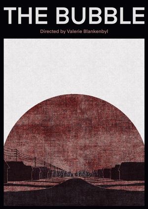 The Bubble's poster