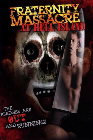 Fraternity Massacre at Hell Island's poster