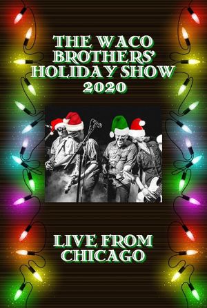 The Waco Brothers' Holiday Show's poster