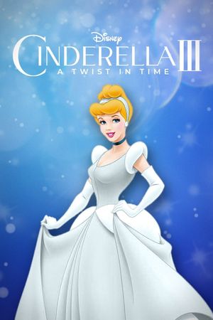 Cinderella III: A Twist in Time's poster
