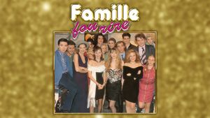 Famille fou rire's poster