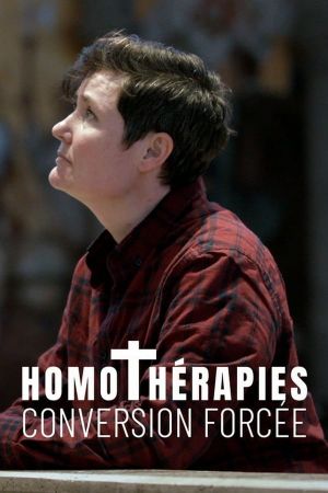 Homotherapy: A Religious Sickness's poster