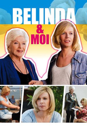 Belinda and Me's poster