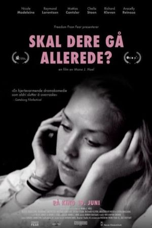 Skal dere gå allerede?'s poster