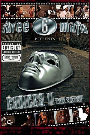 Choices II: The Setup's poster