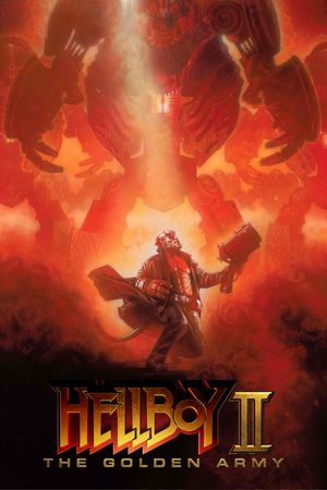 Hellboy II: The Golden Army's poster