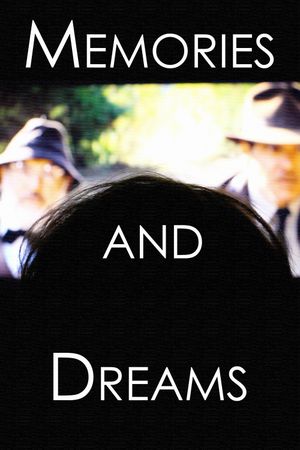 Memories and Dreams's poster image