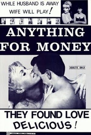 Anything for Money's poster