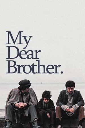 My Dear Brother's poster