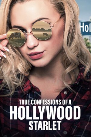 True Confessions of a Hollywood Starlet's poster