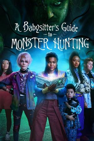 A Babysitter's Guide to Monster Hunting's poster