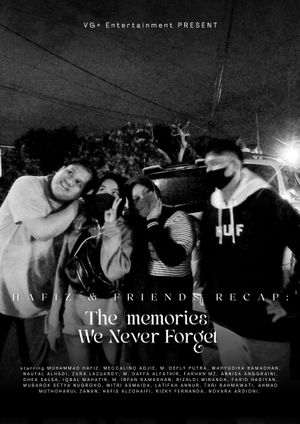 The (memories) We Never Forget's poster
