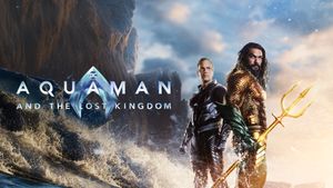 Aquaman and the Lost Kingdom's poster