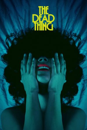 The Dead Thing's poster