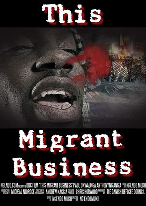 This Migrant Business's poster