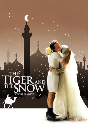 The Tiger and the Snow's poster