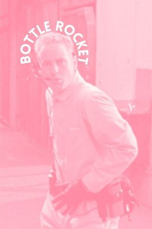Bottle Rocket's poster