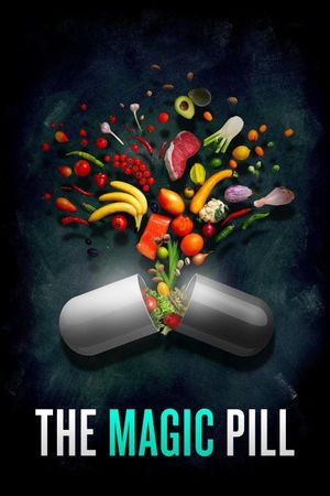 The Magic Pill's poster