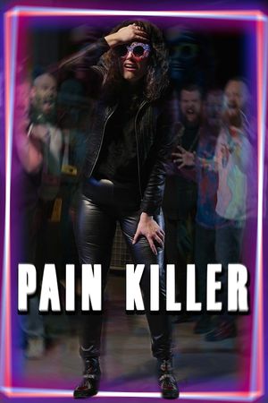 Pain Killer's poster