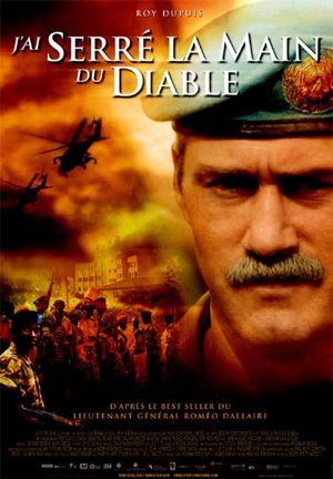 Shake Hands with the Devil: The Journey of Roméo Dallaire's poster